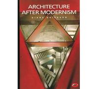 Diane Ghirardo Architecture after Modernism (Tascabile) World of Art