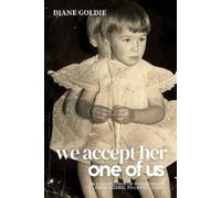 Diane Goldie We Accept Her, One of Us (Tascabile)