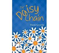 Diane Guntrip The Daisy Chain (Sequel to 'dear H') (Tascabile)