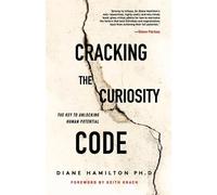 Diane Hamilton Cracking the Curiosity Code (Tascabile)