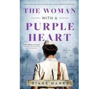 Diane Hanks The Woman with a Purple Heart (Tascabile)