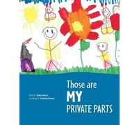 Diane Hansen Those are MY Private Parts (Tascabile)