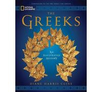 Diane Harris Cline National Geographic The Greeks (Copertina rigida)
