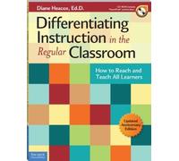 Diane Heacox Differentiating Instruction in the Regular Classroom (Tascabile)