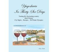 Diane Herak Yugoslavia in Thirty-Six Days (Tascabile)