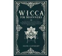 Diane J Lockhart Wicca for Beginners (Tascabile)