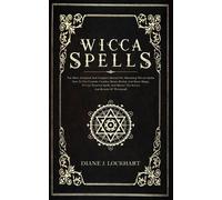 Diane J Lockhart Wicca Spells (Tascabile)
