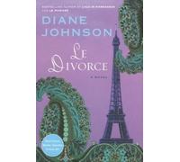 Diane Johnson Le Divorce (Tascabile)