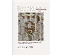 Diane Jonte-Pace Speaking the Unspeakable (Tascabile)