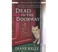 Diane Kelly Dead in the Doorway (Tascabile) House-Flipper Mystery
