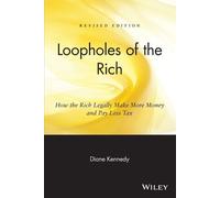 Diane Kennedy Loopholes of the Rich (Tascabile)