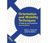 Diane L Fazzi Orientation and Mobility Techniques (Tascabile)