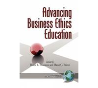 Diane L. Swanson Advancing Business Ethics Education (Copertina rigida)