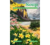 Diane Landolf Stone Soup Stone Soup Magazine (Tascabile)