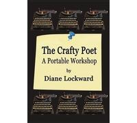 Diane Lockward The Crafty Poet (Tascabile)
