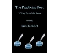 Diane Lockward The Practicing Poet (Tascabile)
