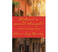 Diane Lorz Benitez Without a Second Thought (Copertina rigida)