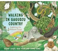 Diane Lucas Ben Walking in Gagudju Country: Exploring the Mon (Copertina rigida)