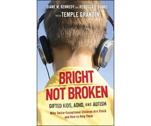 Diane M. Kennedy Rebecca S. Banks Bright Not Broken (Copertina rigida)