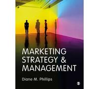 Diane M. Phillips Marketing Strategy & Management (Tascabile)