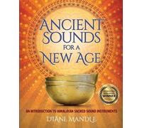 Diane Mandle Ancient Sounds for a New Age (Tascabile)