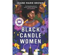 Diane Marie Brown Black Candle Women (Copertina rigida)