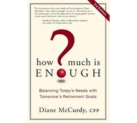 Diane McCurdy How Much Is Enough? (Tascabile)