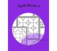Diane McHutchis Quilt Blocks 5: Another Set of Stained Glass Pattern (Tascabile)
