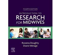 Diane Ménage Rowena Doughty Introduction to Research for Midwives (Tascabile)