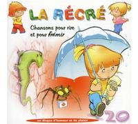 Diane Meunier - La Récré : Chansons pour Rire Et pour Frémir