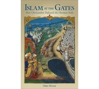 Diane Moczar Islam at the Gates (Tascabile)