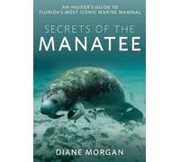 Diane Morgan Secrets of the Manatee (Tascabile)