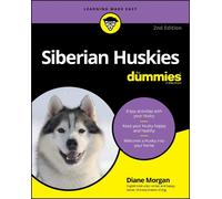 Diane Morgan Siberian Huskies For Dummies (Tascabile)