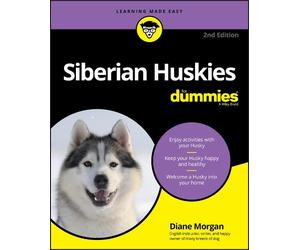 Diane Morgan Siberian Huskies For Dummies (Tascabile)