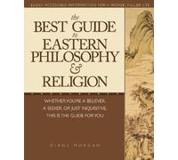 Diane Morgan The Best Guide to Eastern Philosophy and Religion (Tascabile)