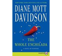 Diane Mott Davidson The Whole Enchilada (Tascabile) Goldy Bear Culinary Mystery