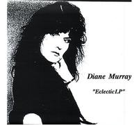 Diane Murray - Eclectic