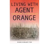Diane Niblack Fox Living with Agent Orange (Tascabile)