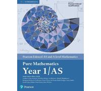 Pearson Edexcel AS and A level Mathematics Pure Mathematics Year 1/AS Textbook