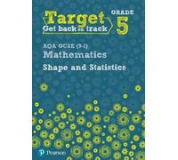 Diane Oliver Target Grade 5 AQA GCSE (9-1) Mathematics Shape and Sta (Tascabile)