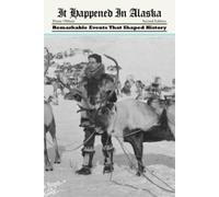 Diane Olthuis It Happened in Alaska (Tascabile) It Happened in the West