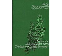 Diane P. Michelfelder Dialogue and Deconstruction (Tascabile)