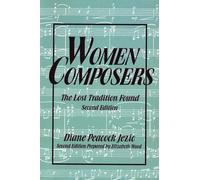 Diane Peacock Jezic Women Composers (Copertina rigida)