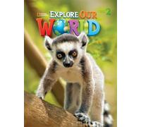 Diane Pinkley Gabrielle Pritchard Explore Our World 2 (Tascabile)