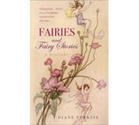 Diane Purkiss Fairies and Fairy Stories (Tascabile)