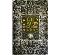 Diane Purkiss Witches, Wizards, Seers & Healers Myths & Tales (Copertina rigida)