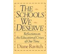 Diane Ravitch The Schools We Deserve (Tascabile)