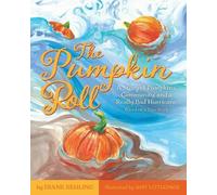 Diane Rehling The Pumpkin Roll (Tascabile)