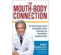 Diane Reverand Gerald P. Curatola The Mouth-Body Connection (Copertina rigida)