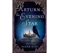 Diane Rios Return of the Evening Star (Tascabile)